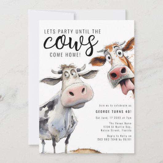 Feesten tot de Koeien thuiskomen | verjaardagsfees Kaart (Voorkant)