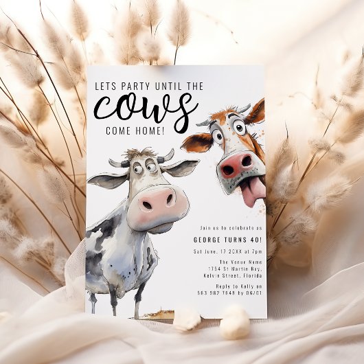 Feesten tot de Koeien thuiskomen | verjaardagsfees Kaart