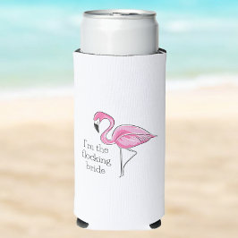 Feestje voor de vrijgezelle flamingo bruid Ik ben  Seltzer Blikjeskoeler