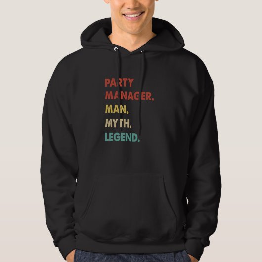 Feestmanager Man Mythe Legende 1 Hoodie (Voorkant)