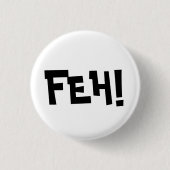 FEH! RONDE BUTTON 3,2 CM (Voorkant)