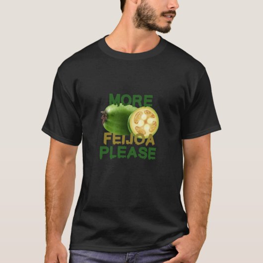 FEIJOA FRUIT! CUTE GIFT FOR RARELY FRUIT LOVERS E T-SHIRT (Voorkant)