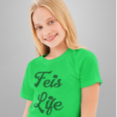 Feis Life Ierse danser T-shirt
