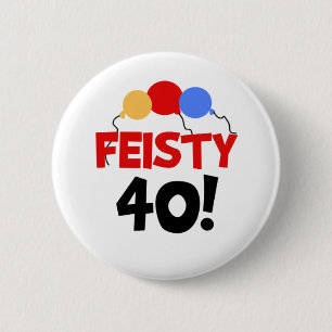 feisty 40 ronde button 5,7 cm