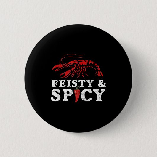 Feisty And Scy Funny Crawfish Boil Cute Mardi Gras Ronde Button 5,7 Cm (Voorkant)