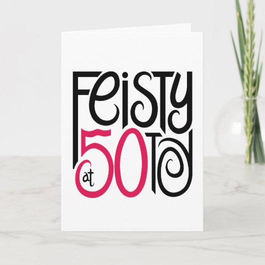Feisty bij 50 Kaart (Voorkant)
