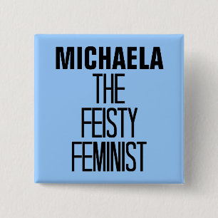 Feisty feminist vierkante button 5,1 cm