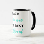 Feit: Je bent het beste Vriendin zwart Mok (Voorkant rechts)