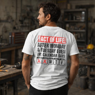 Feit van het Leven Agenda Zegt WTF Humor T-shirt