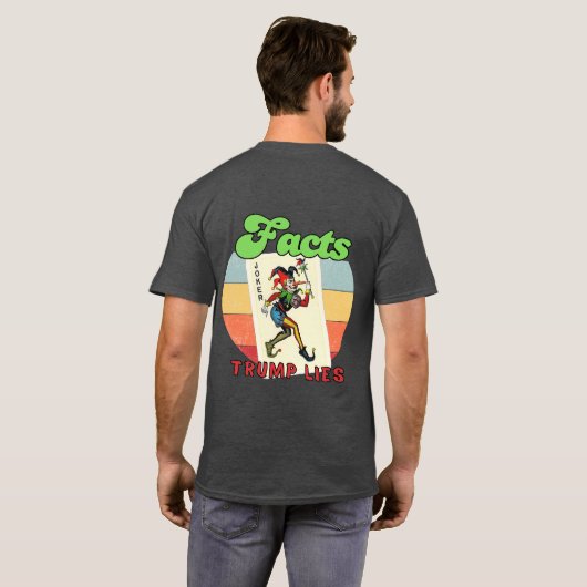 Feiten Trump liegt T-shirt (Achterkant volledig)