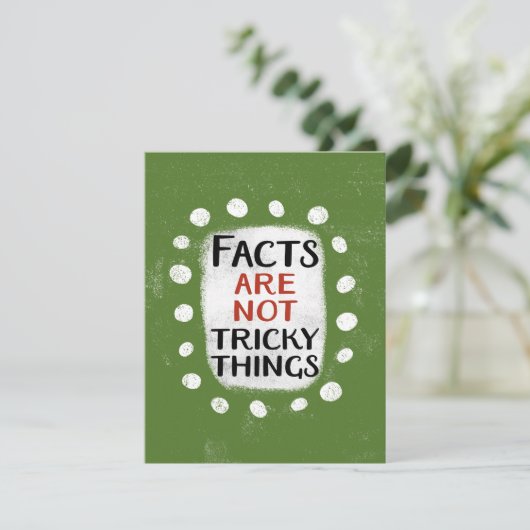 Feiten zijn geen lastige dingen Wenskaart Kaart (Staand voorkant)