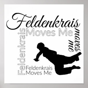Feldenkrais Moves Me Poster Zwart-wit