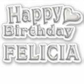 Felicia Happy Birthday silver Aufkleber Sticker (Voorkant)
