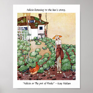 Felicia luistert naar het verhaal van de hen Kay N Poster