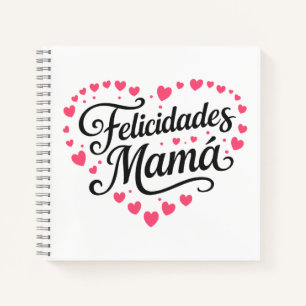 Felicidades Mamá Gelukkige Moedersdag Calligrafie Notitieboek