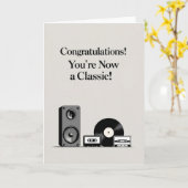 Felicitatie! Je bent nu een klassieker - grappig Kaart (Gele Bloem)