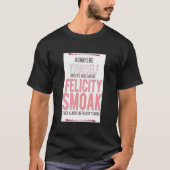 Felicity Smoak T-shirt (Voorkant)