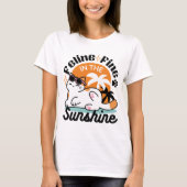 Feline Fine In The Sunshine beroemd gemaakt door R T-shirt