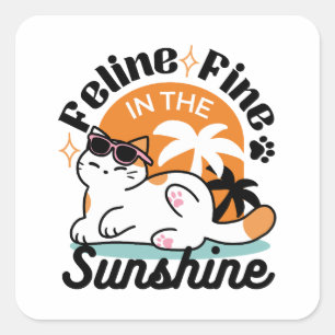 Feline Fine In The Sunshine beroemd gemaakt door R Vierkante Sticker