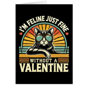 Feline Fine Zonder Valentijn Cat Anti-Valentijnse 