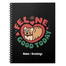 Feline Good heeft vandaag een grillig kattenontwer Notitieboek