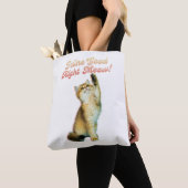 Feline Good Right Meow Funny Cat Quote Schattige K Tote Bag (Dichtbij)