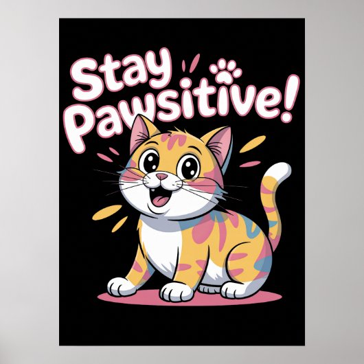 Feline Positivity Mantra Poster (Voorkant)