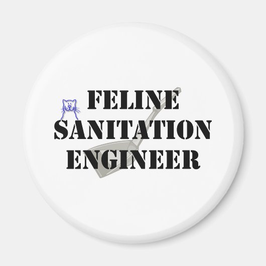 Feline Sanitation Engineer Magneet (Voorkant)