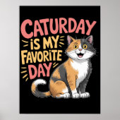 Feline Weekend enthousiasme Poster (Voorkant)