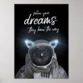 Felini Space Cat - Volg je dromen - Poster (Voorkant)