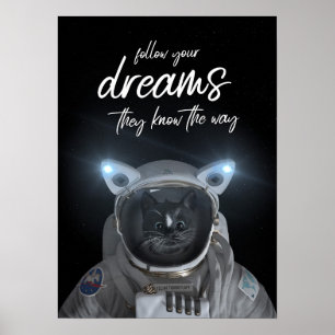 Felini Space Cat - Volg je dromen - Poster