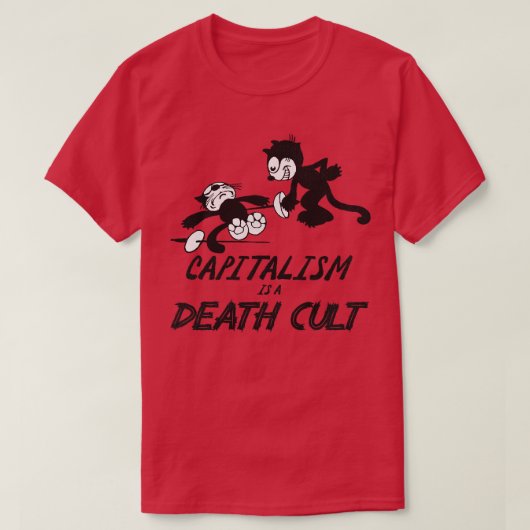 Felix de Kat Kapitalisme is een Death Cult T-shirt (Design voorkant)