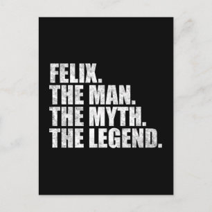 Felix naam, Felix De Man De Mythe De Legende Briefkaart