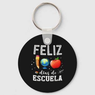Feliz 100 Dias De Escuela Spaanse Leraar Gelukkig  Sleutelhanger