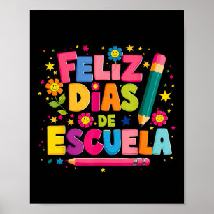 Feliz 100 Diaz de Escuela 100e dag School Spaans Poster