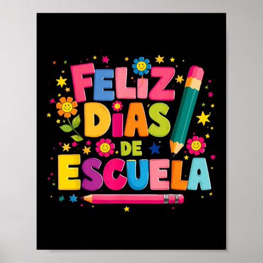 Feliz 100 Diaz de Escuela 100e dag School Spaans Poster (Voorkant)