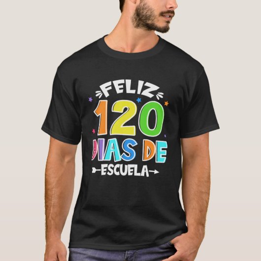 Feliz 120 Dias De Escuela Cute Spanish 120 Days Of T-shirt (Voorkant)