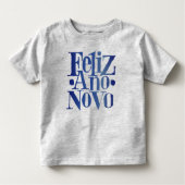 Feliz Ano Novo Kinder Shirts (Voorkant)