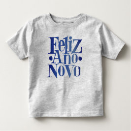 Feliz Ano Novo Kinder Shirts