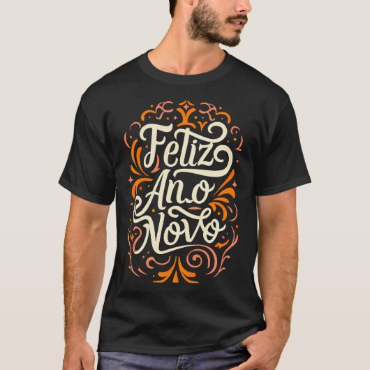 Feliz Ano Novo T-shirt (Voorkant)