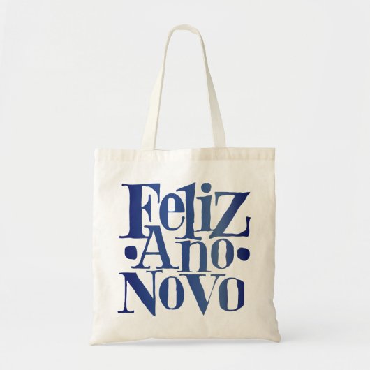 Feliz Ano Novo Tote Bag (Voorkant)