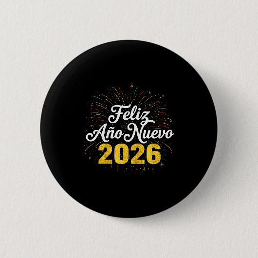 Feliz Año Nuevo 2026 Spanish New Years Eve Party  Ronde Button 5,7 Cm (Voorkant)