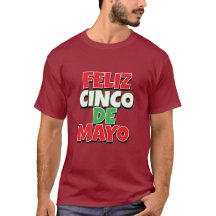 Feliz Cinco de Mayo T-shirt