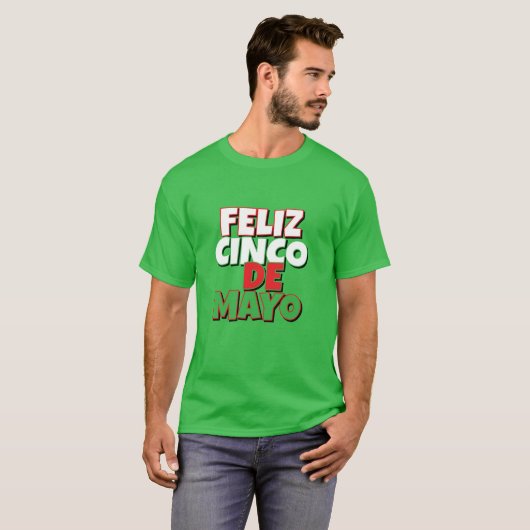 Feliz Cinco de Mayo T-shirt (Voorkant volledig)