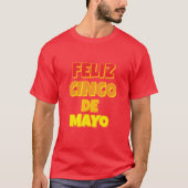 Feliz Cinco De Mayo T-shirt (Voorkant)