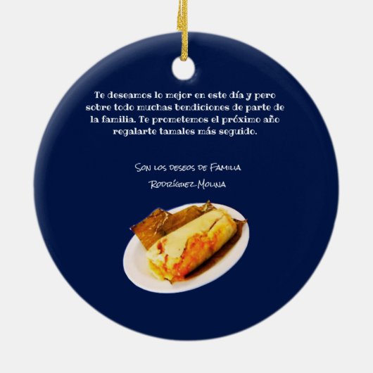 Feliz cumpleaños a el Comelón de Tamales Keramisch Ornament (Achterkant)