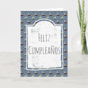 Feliz Cumpleaños Spain Boats Ship Birthday Kaart