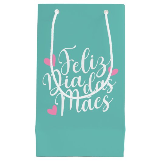 Feliz Dia Das Mães Happy Moederdag | Gift Bag Klein Cadeauzakje (Voorkant)