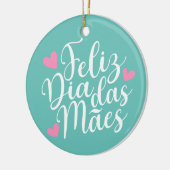 Feliz Dia Das Mães Happy Moederdag | ORNAMENT (Links)