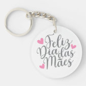 Feliz Dia Das Mães Happy Moederdag | Sleutelhanger (Voorkant)